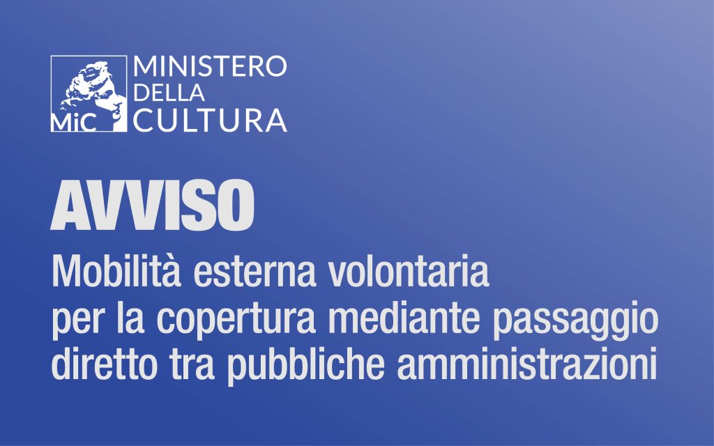 Avviso di mobilità esterna volontaria per la copertura mediante passaggio diretto tra pubbliche amministrazioni